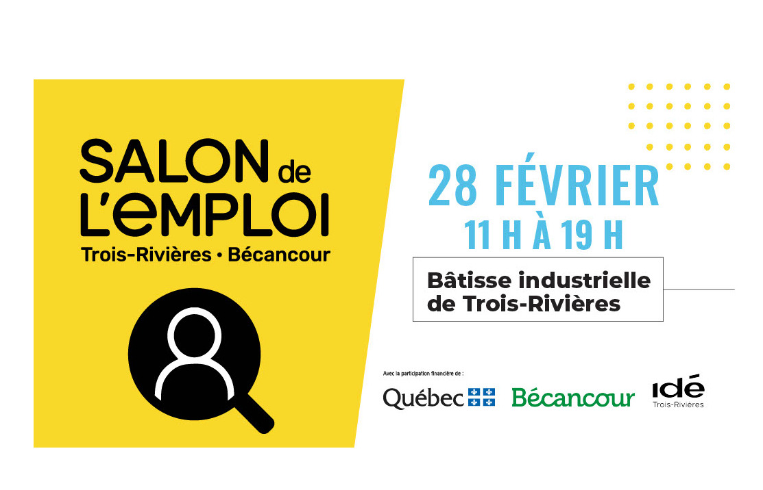 Salon de l&#39;emploi Trois-Rivières - Bécancour